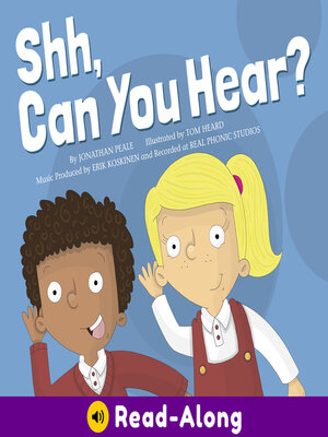 cover image of Shh, Can You Hear?